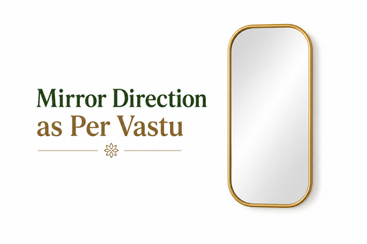 Mirror Direction as Per Vastu